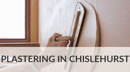 Plastering in Chislehurst