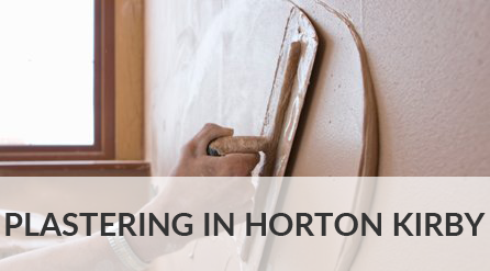 Plastering in Horton Kirby